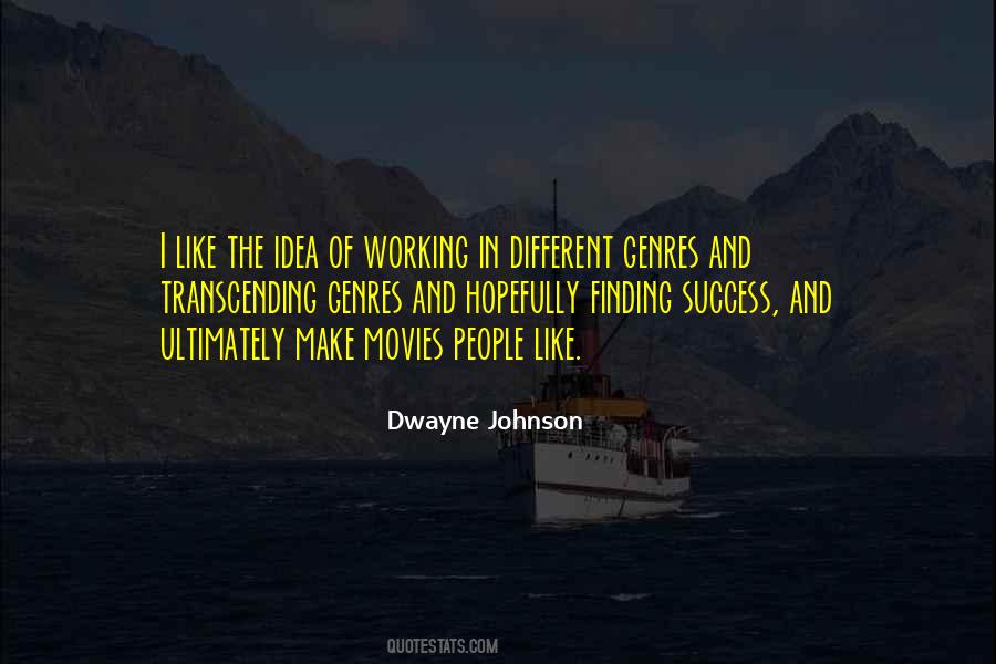 Dwayne Johnson Quotes #718431