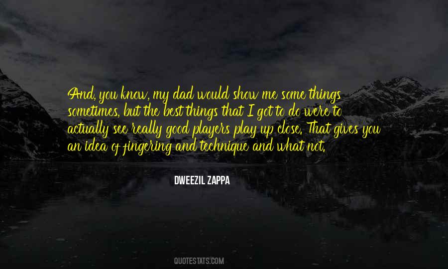 Dweezil Zappa Quotes #71122