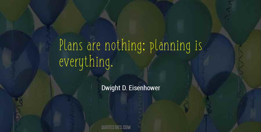 Dwight D. Eisenhower Quotes #1411278