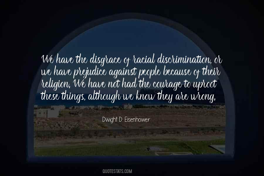 Dwight D. Eisenhower Quotes #1418639