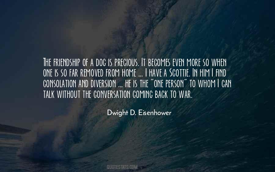 Dwight D. Eisenhower Quotes #1752789