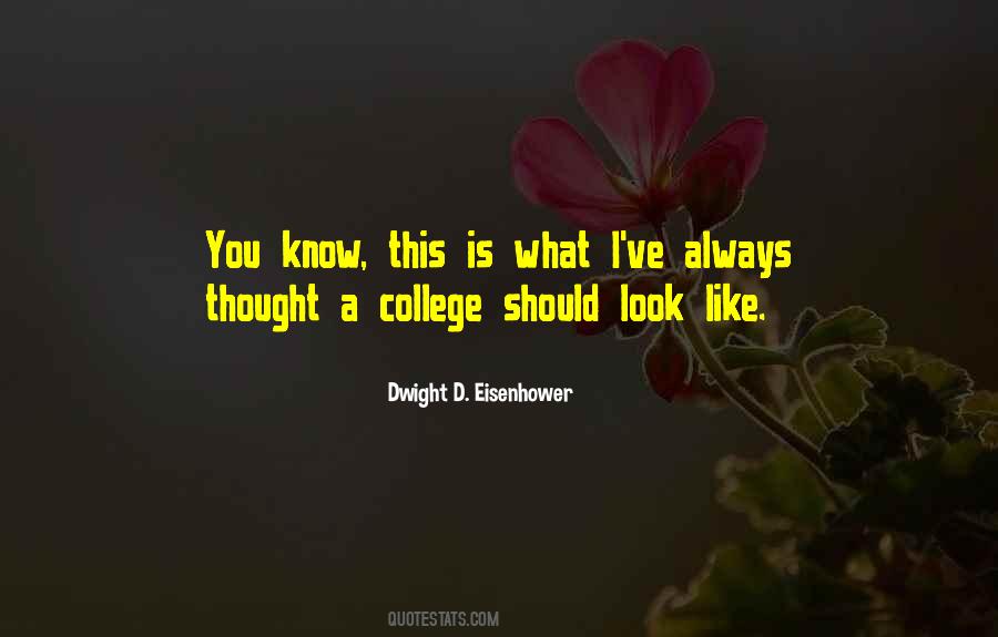 Dwight D. Eisenhower Quotes #240390