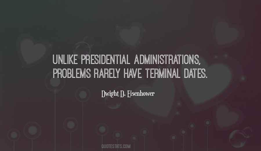 Dwight D. Eisenhower Quotes #782255