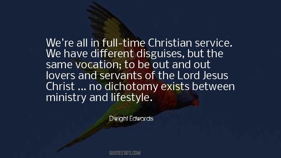 Dwight Edwards Quotes #1756707