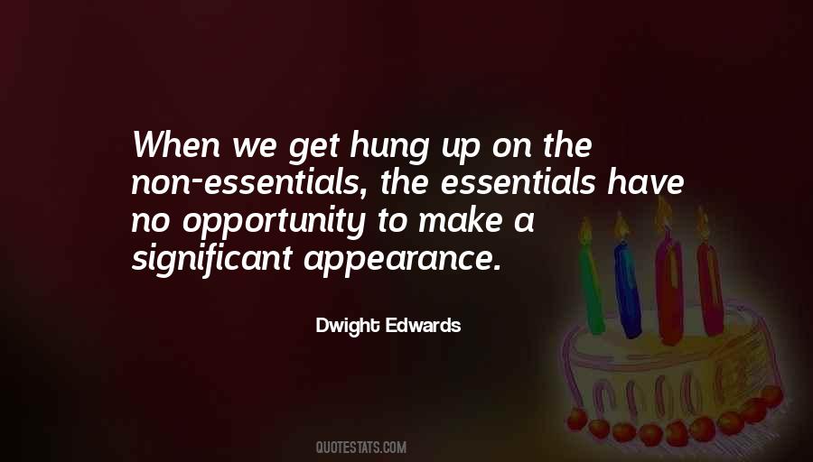 Dwight Edwards Quotes #23003