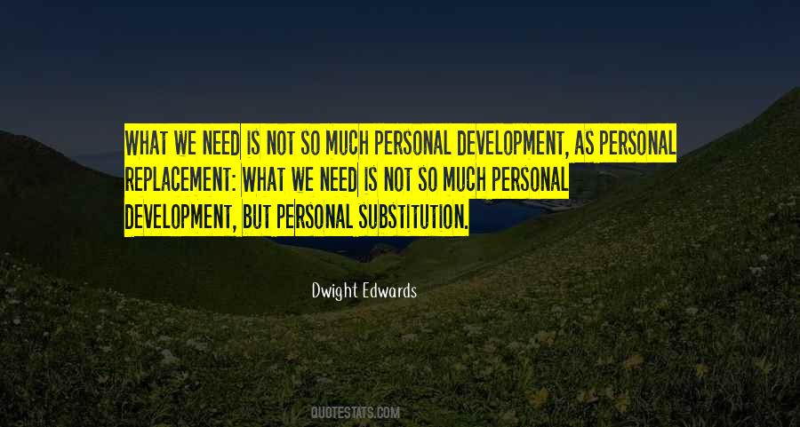 Dwight Edwards Quotes #789836