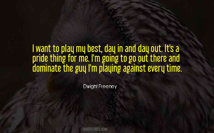 Dwight Freeney Quotes #1642257