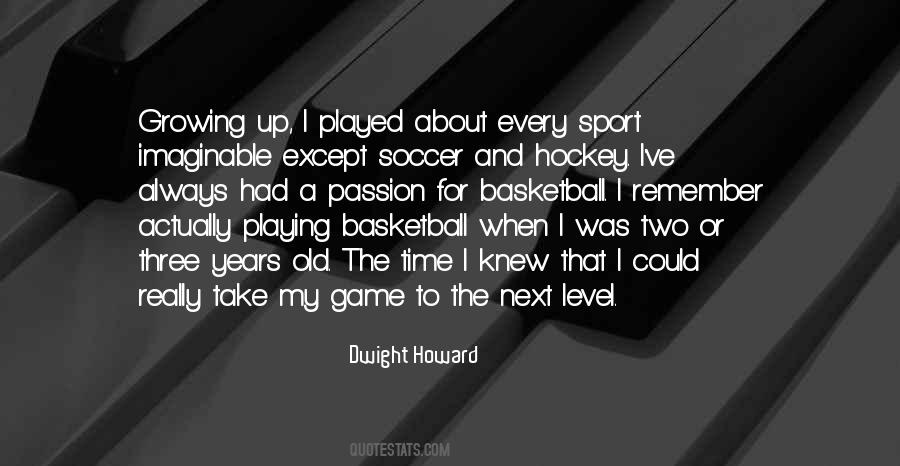 Dwight Howard Quotes #1274580