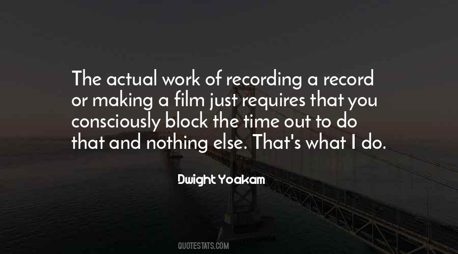 Dwight Yoakam Quotes #1122342