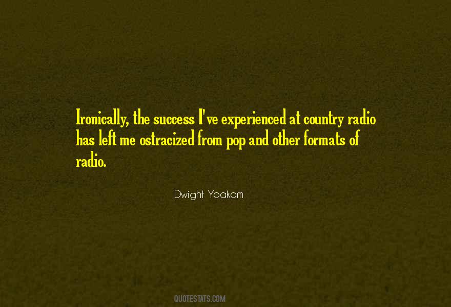 Dwight Yoakam Quotes #1592377