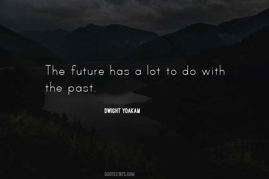 Dwight Yoakam Quotes #23640