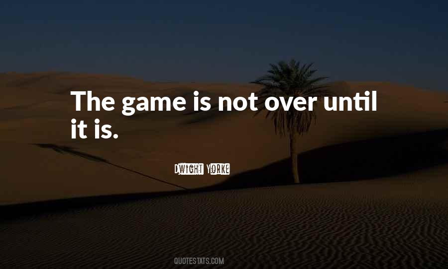 Dwight Yorke Quotes #1647723 Dwight Yorke Quotes #1647723
