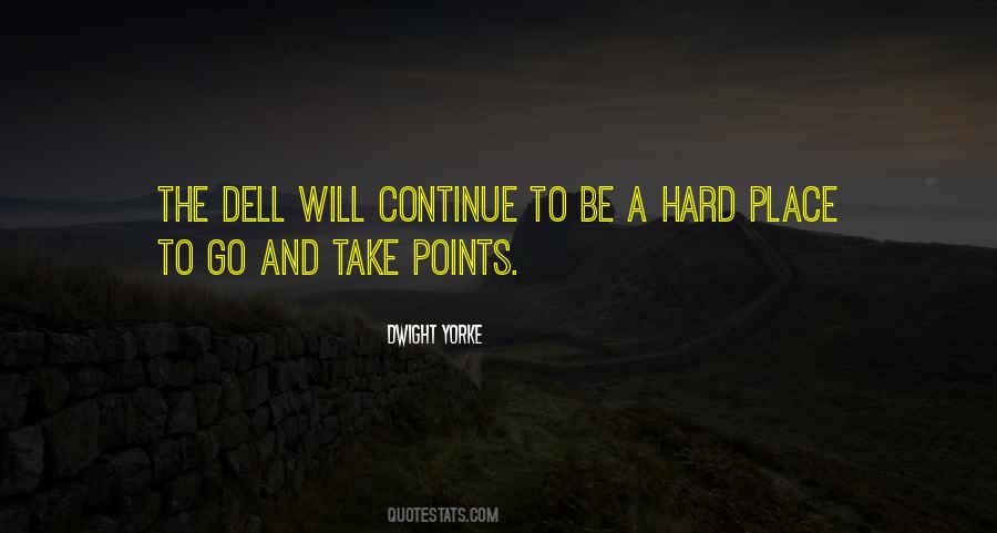 Dwight Yorke Quotes #838920 Dwight Yorke Quotes #838920