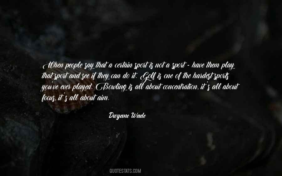 Dwyane Wade Quotes #1317918