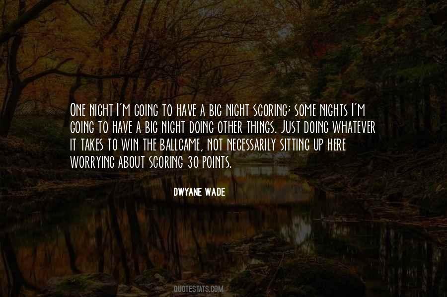 Dwyane Wade Quotes #1804124