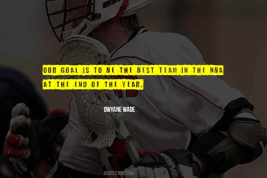 Dwyane Wade Quotes #1811659