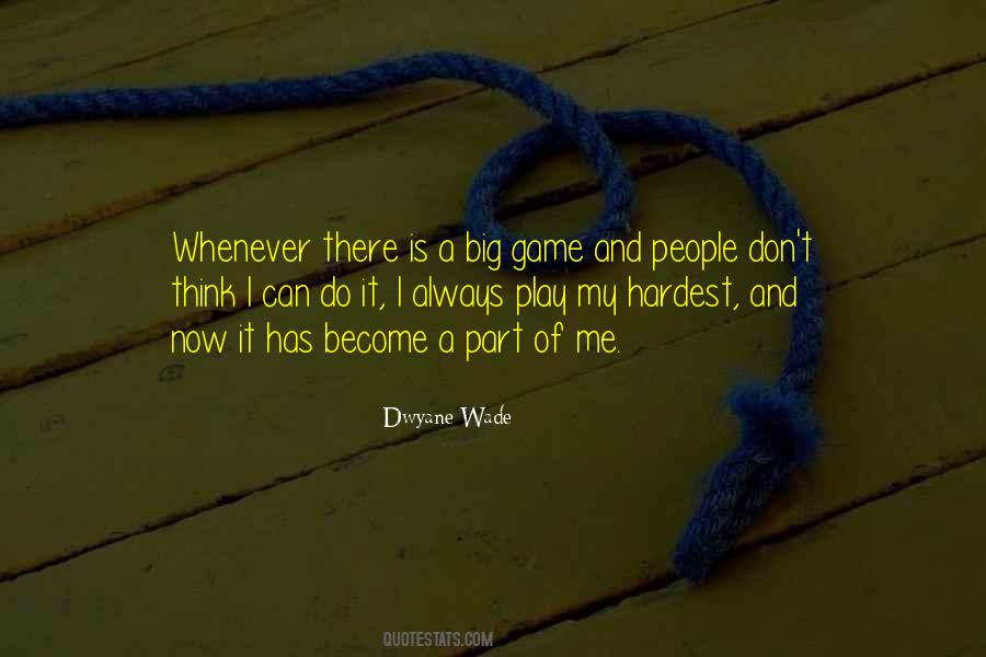 Dwyane Wade Quotes #592389