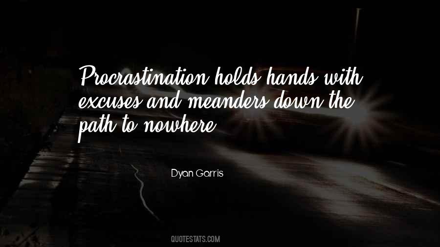 Dyan Garris Quotes #655662