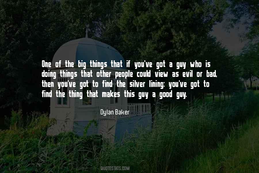 Dylan Baker Quotes #151548