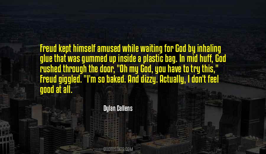Dylan Callens Quotes #1563835