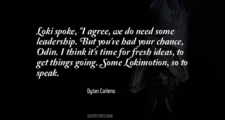 Dylan Callens Quotes #856574