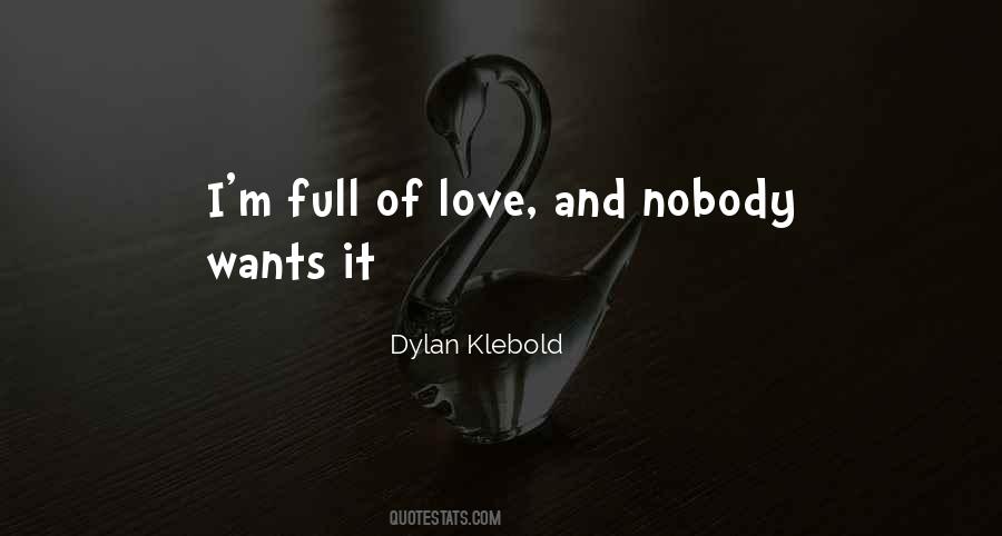 Dylan Klebold Quotes #1267392