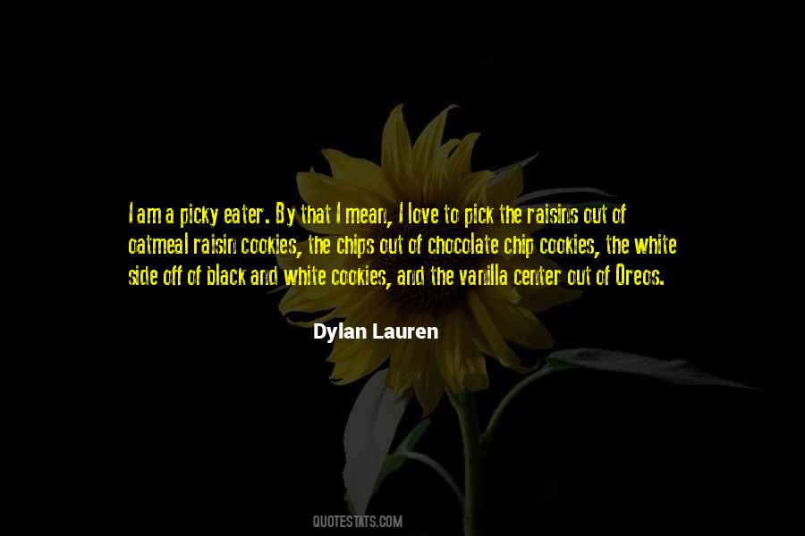 Dylan Lauren Quotes #102421