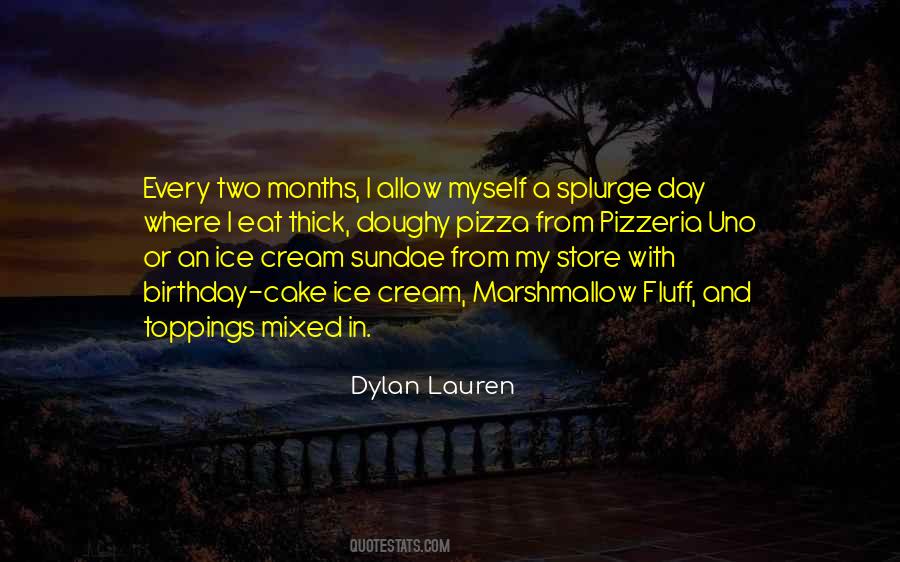 Dylan Lauren Quotes #161561