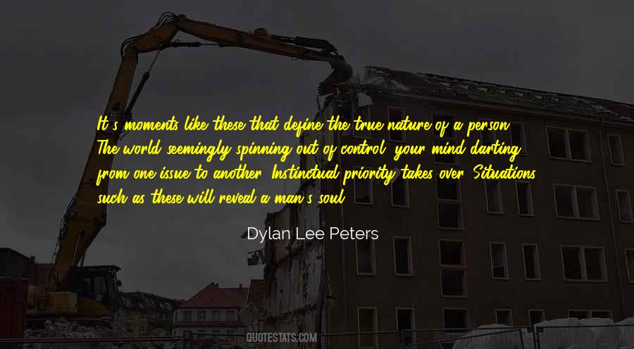 Dylan Lee Peters Quotes #619470