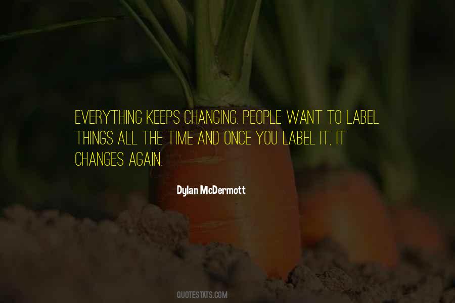 Dylan McDermott Quotes #1210721