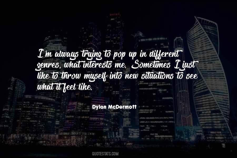 Dylan McDermott Quotes #19186