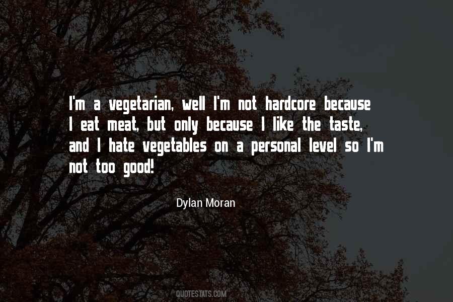 Dylan Moran Quotes #1378044