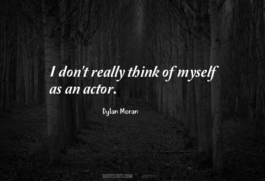 Dylan Moran Quotes #1509374