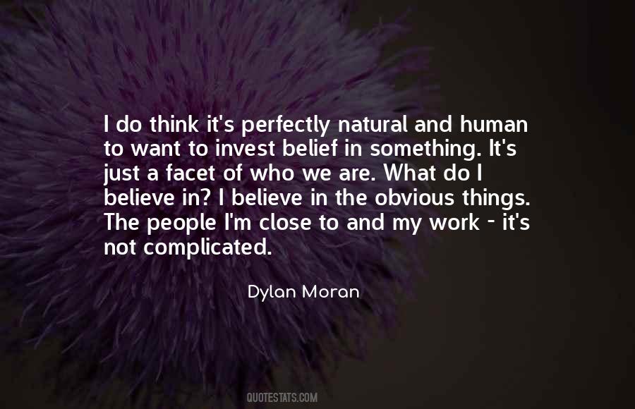 Dylan Moran Quotes #1861130