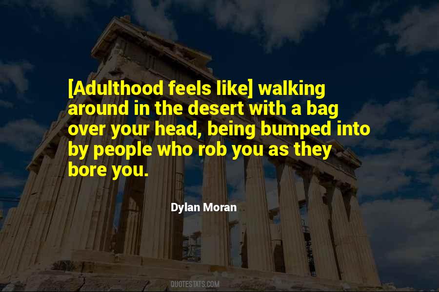 Dylan Moran Quotes #465015