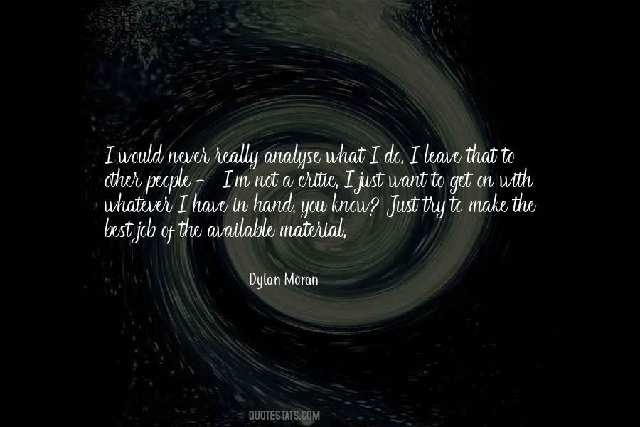 Dylan Moran Quotes #880368