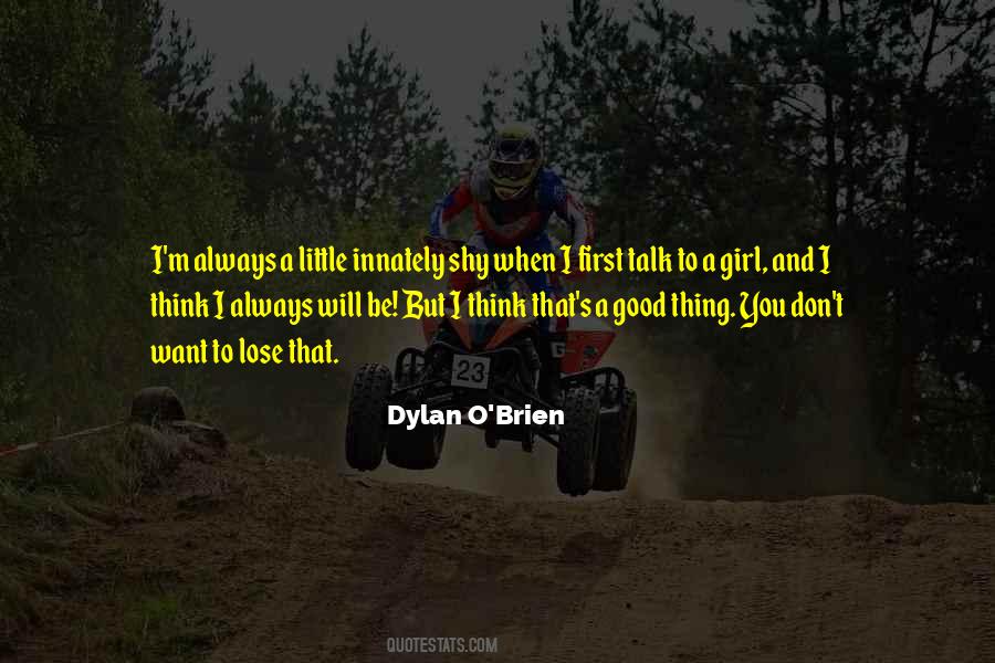 Dylan O'Brien Quotes #1442709