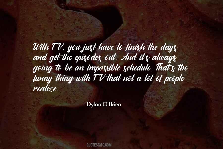 Dylan O'Brien Quotes #344732