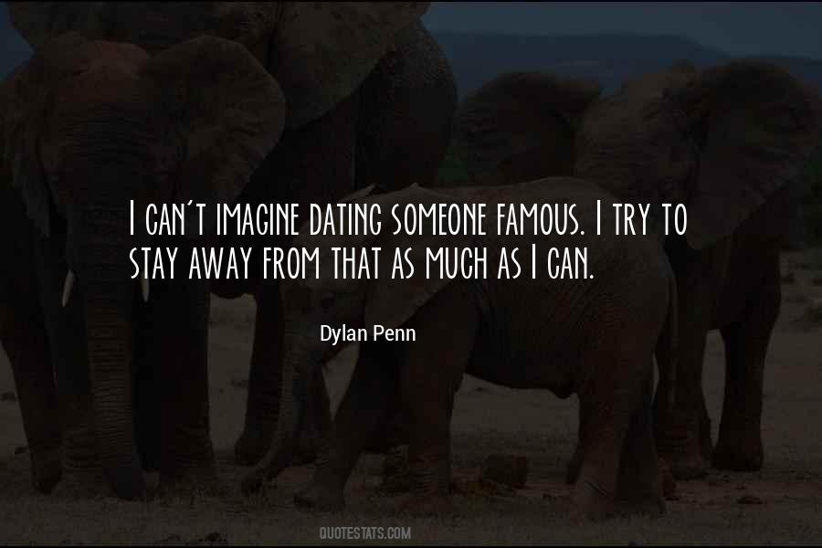 Dylan Penn Quotes #1295255
