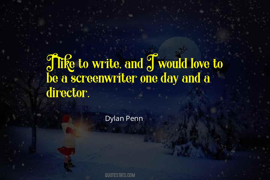 Dylan Penn Quotes #1397240
