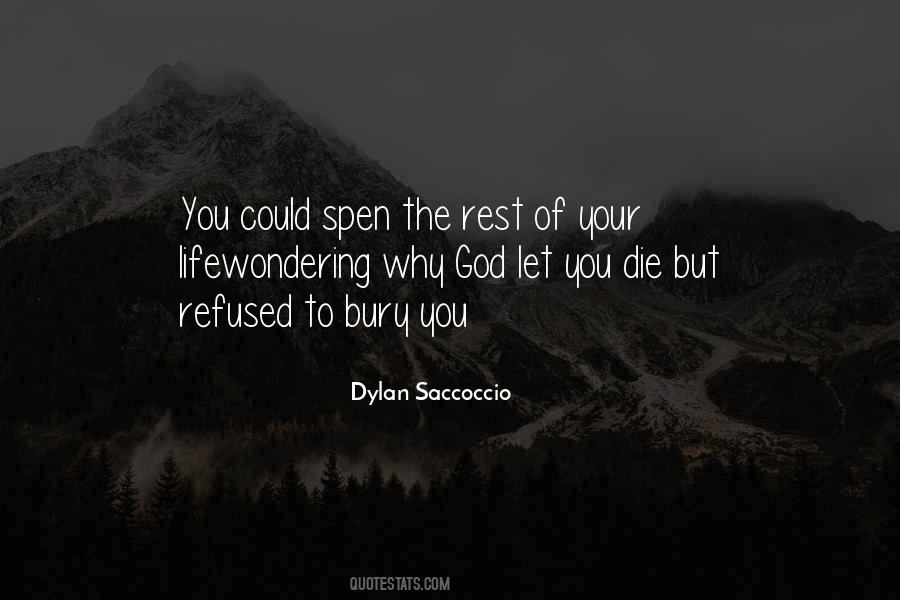 Dylan Saccoccio Quotes #1670108