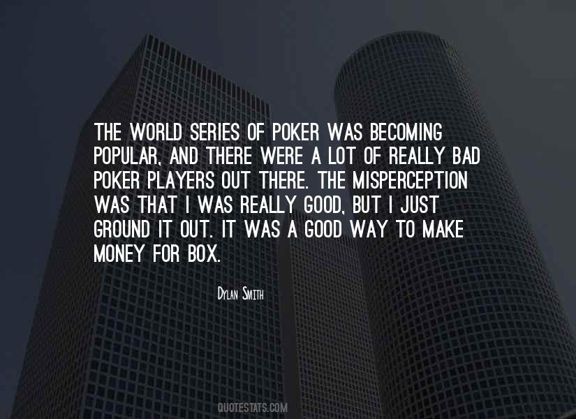 Dylan Smith Quotes #310864