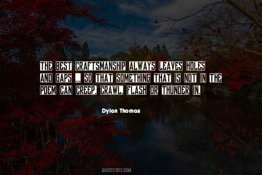 Dylan Thomas Quotes #1025893