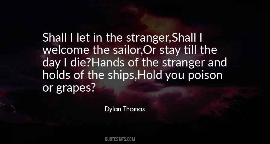 Dylan Thomas Quotes #1146063