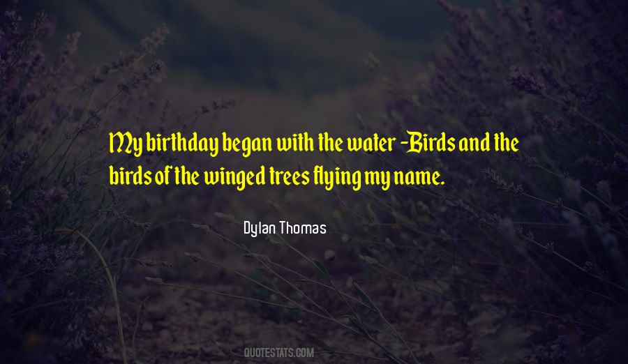 Dylan Thomas Quotes #1177458