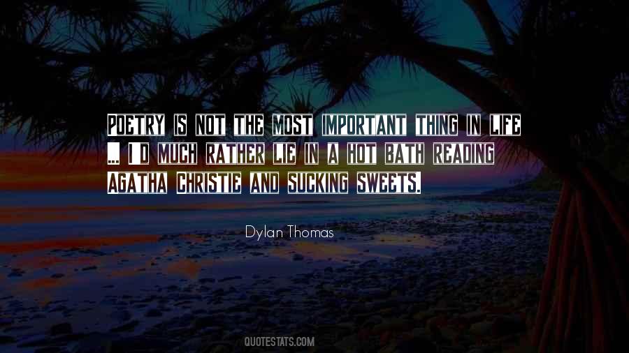 Dylan Thomas Quotes #1259473