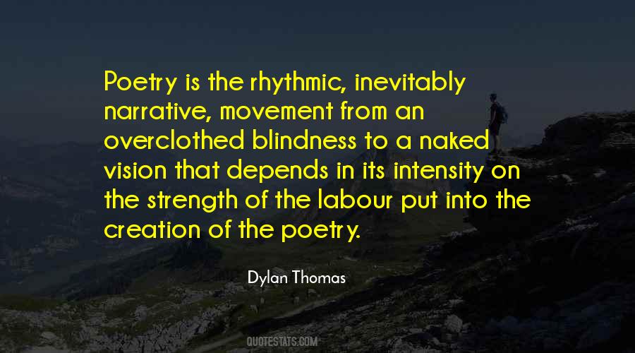 Dylan Thomas Quotes #1494486