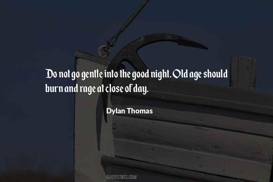 Dylan Thomas Quotes #1647173