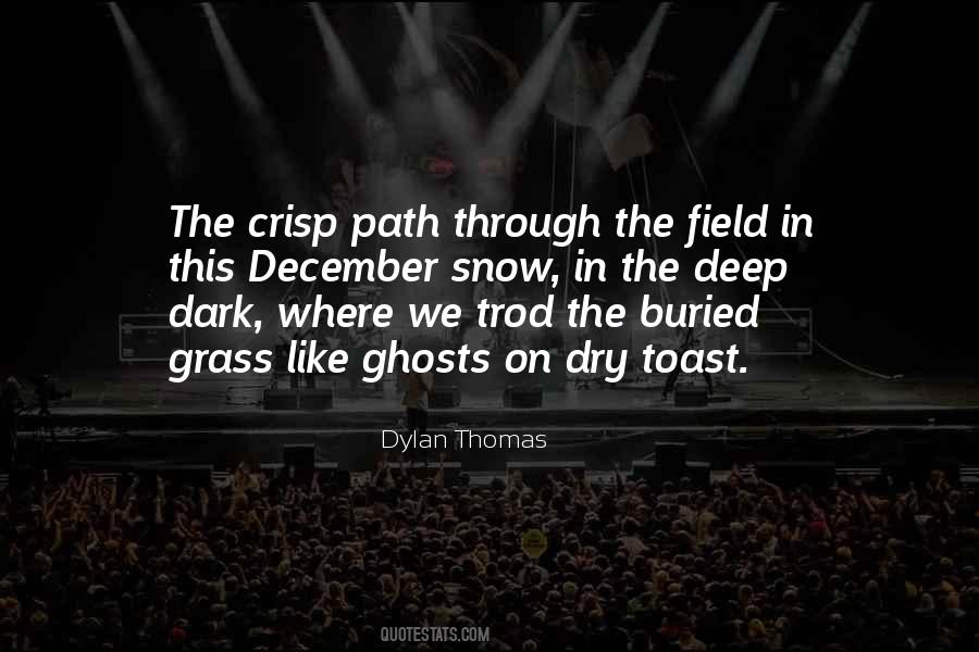 Dylan Thomas Quotes #1753549