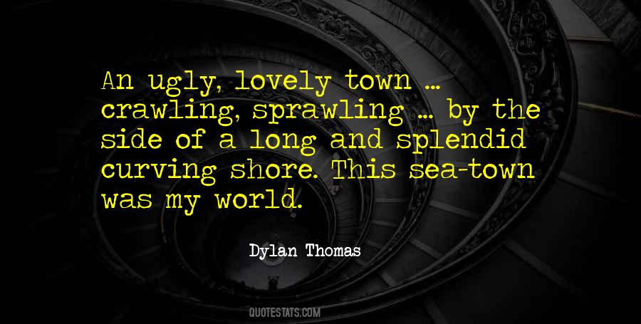 Dylan Thomas Quotes #1816008